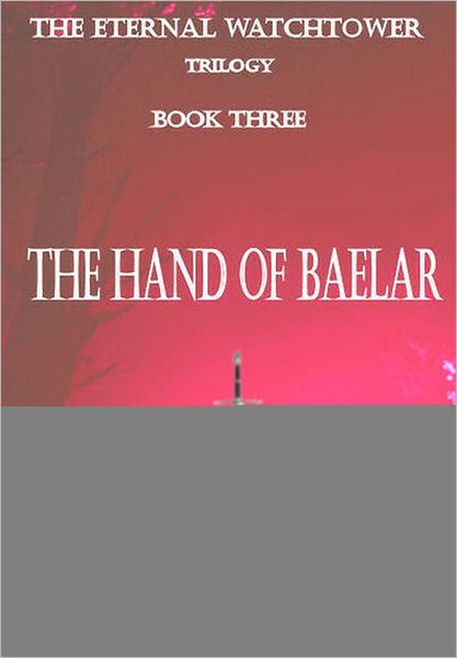 The Hand of Baelar.