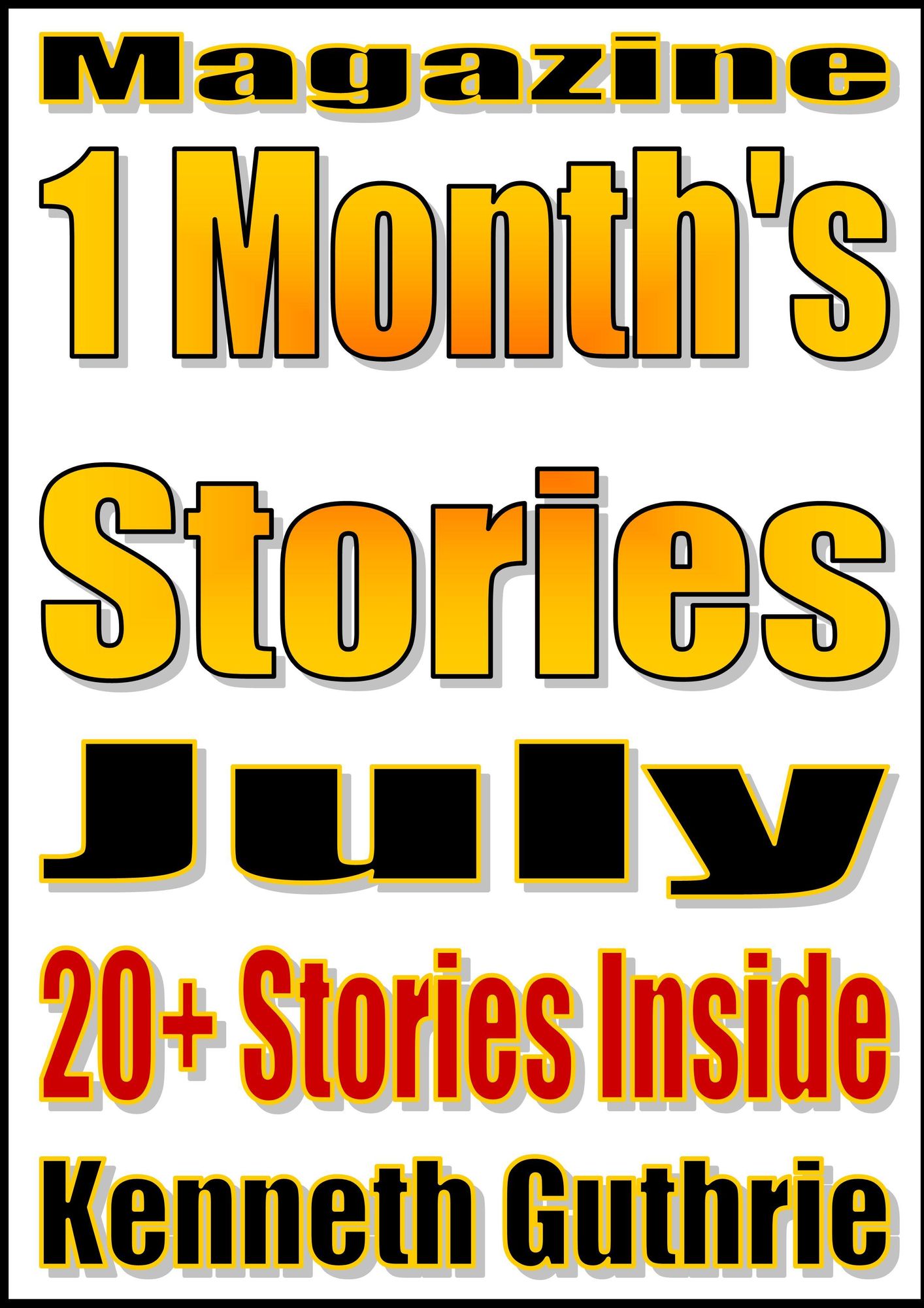This Month's Stories (July 2011)