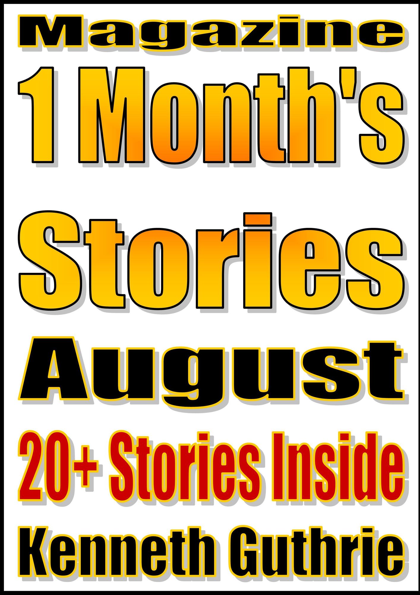 This Month's Stories (Aug. 2011)