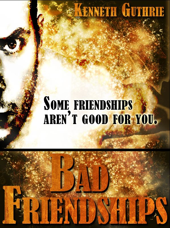 Bad Friendships (Sin Fantasy Thriller Series #3)