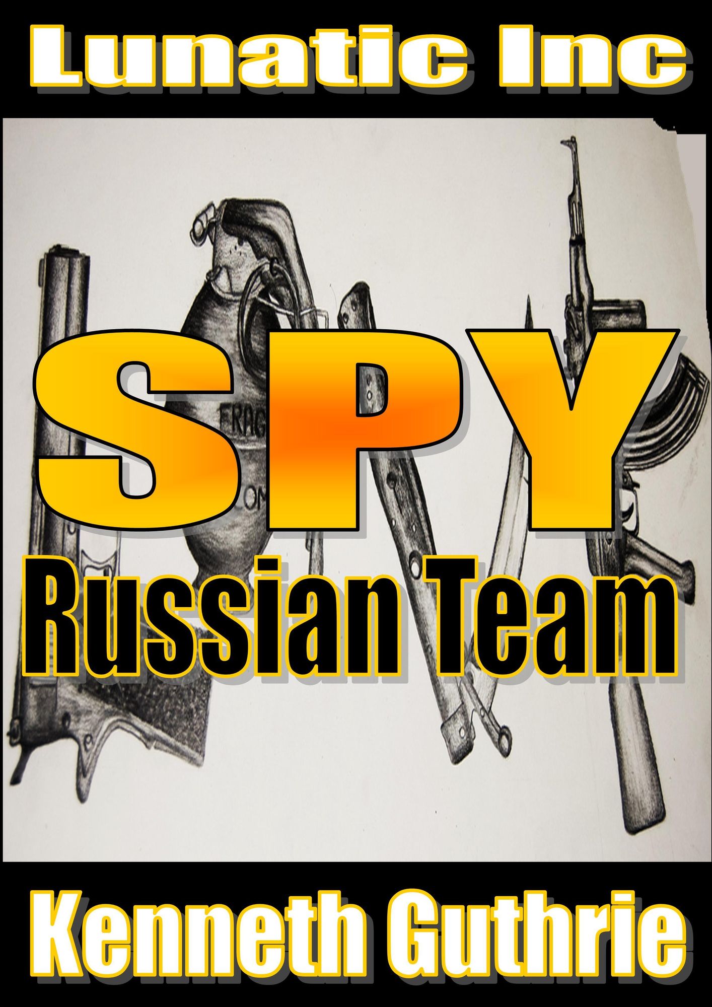 Russian Team (Spy Action Thriller Series #2)