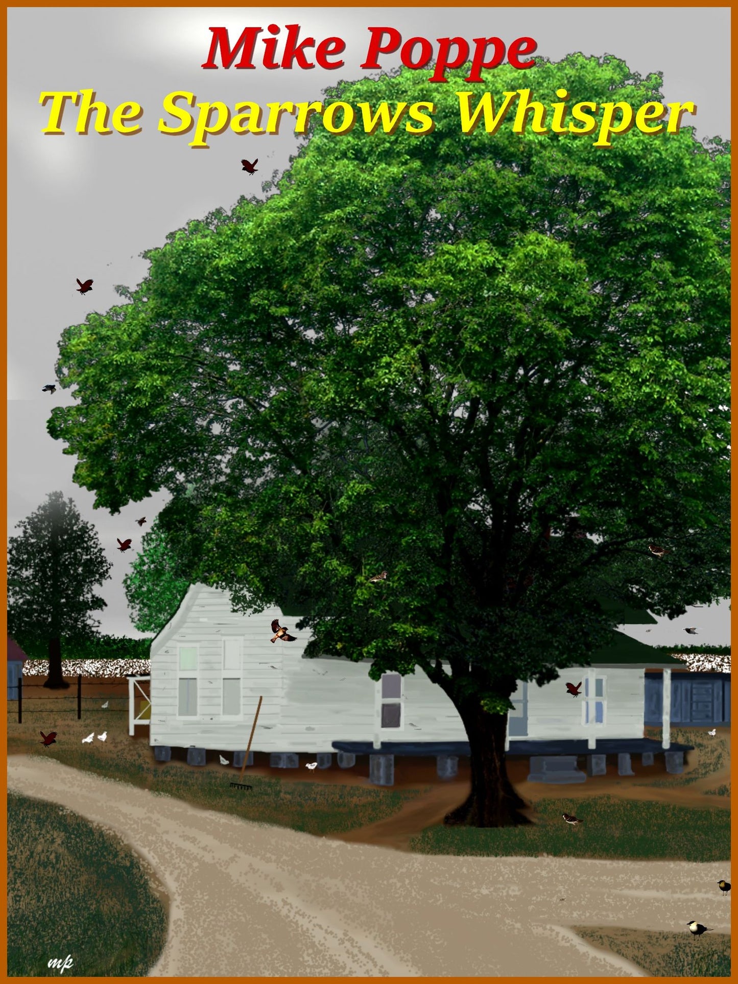 The Sparrows Whisper