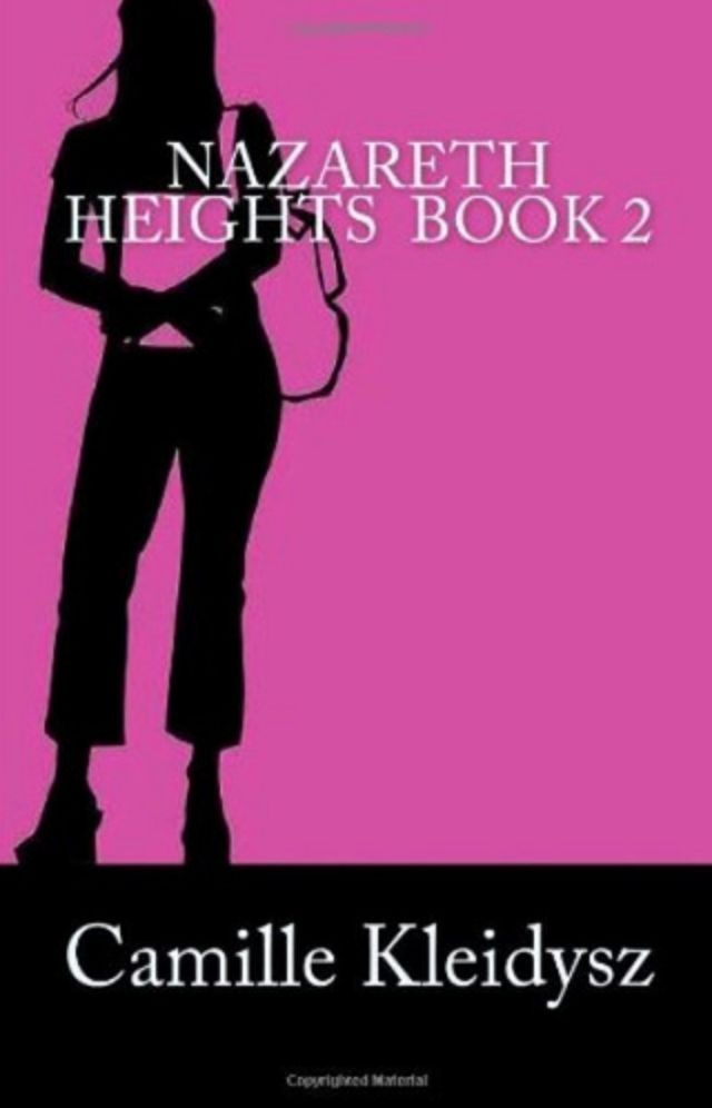 Nazareth Heights Book 2: The Adventures of Adrianna Williamson