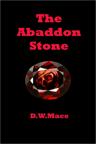 The Abaddon Stone.