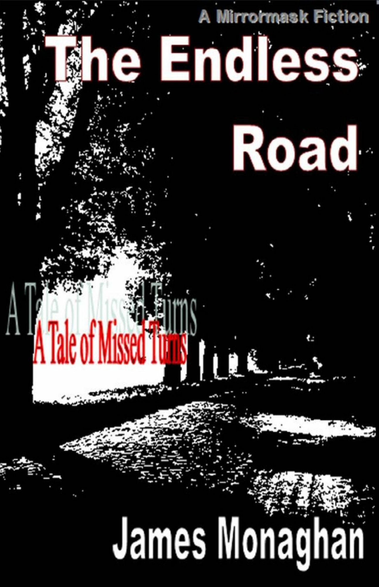 The Endless Road