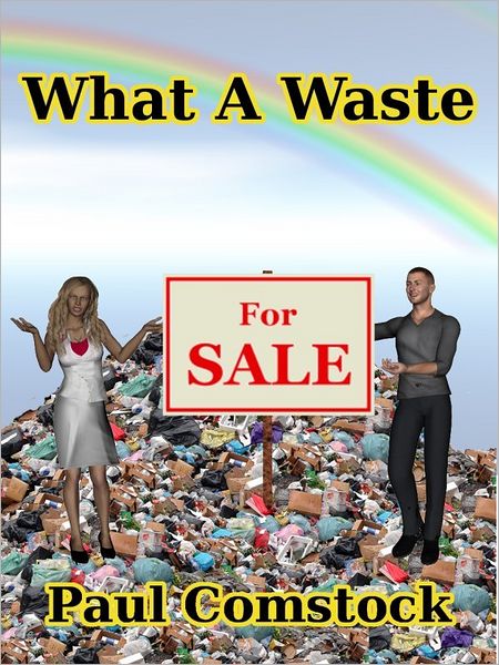 What A Waste