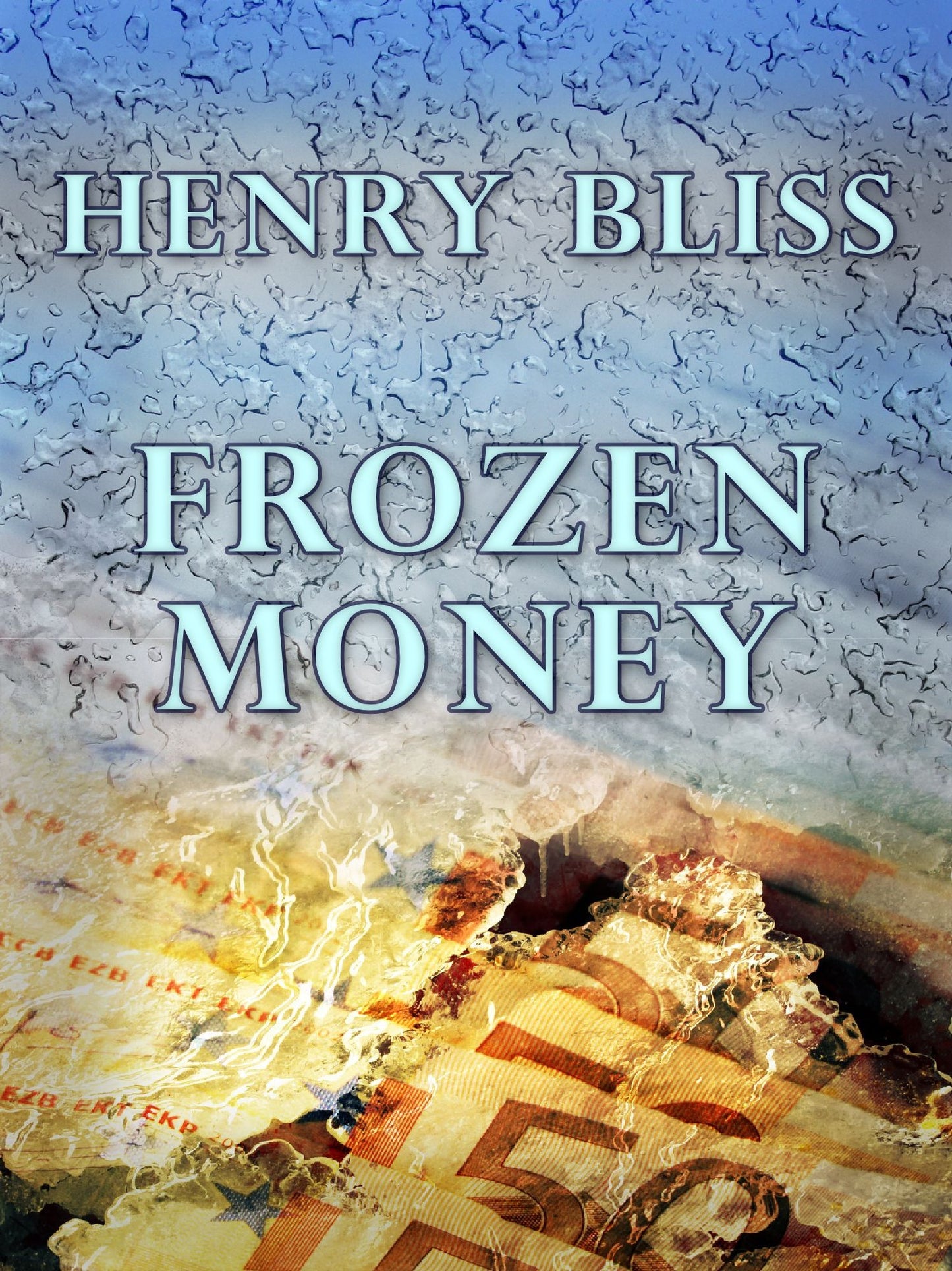 Frozen Money