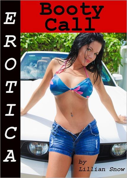 Erotica: Booty Call, Tales of Sex
