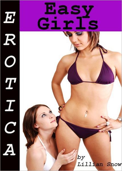 Erotica: Easy Girls, Tales of Sex