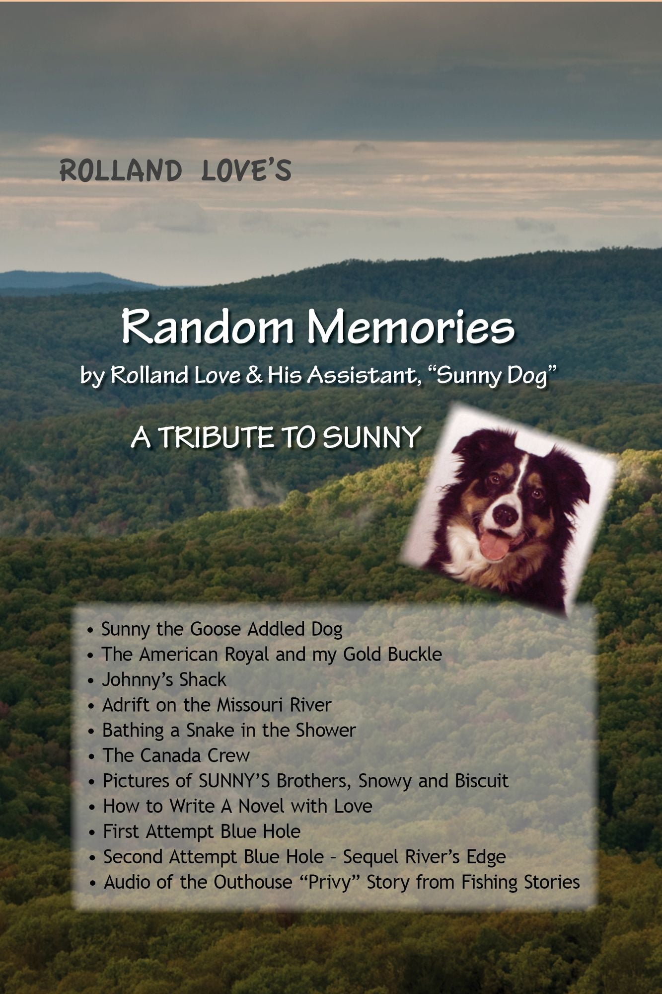 Random Memories by Rolland Love & His Assistant, "Sunny Dog"