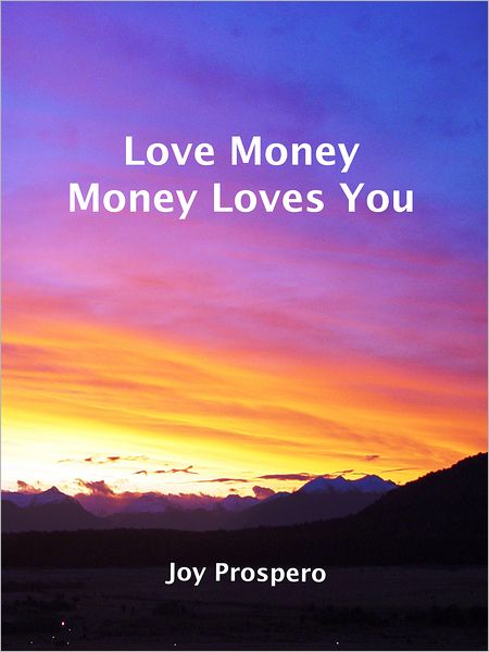 Love Money, Money Loves You