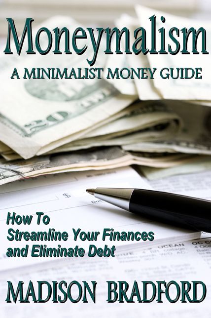 Moneymalism: A Minimalist Money Guide