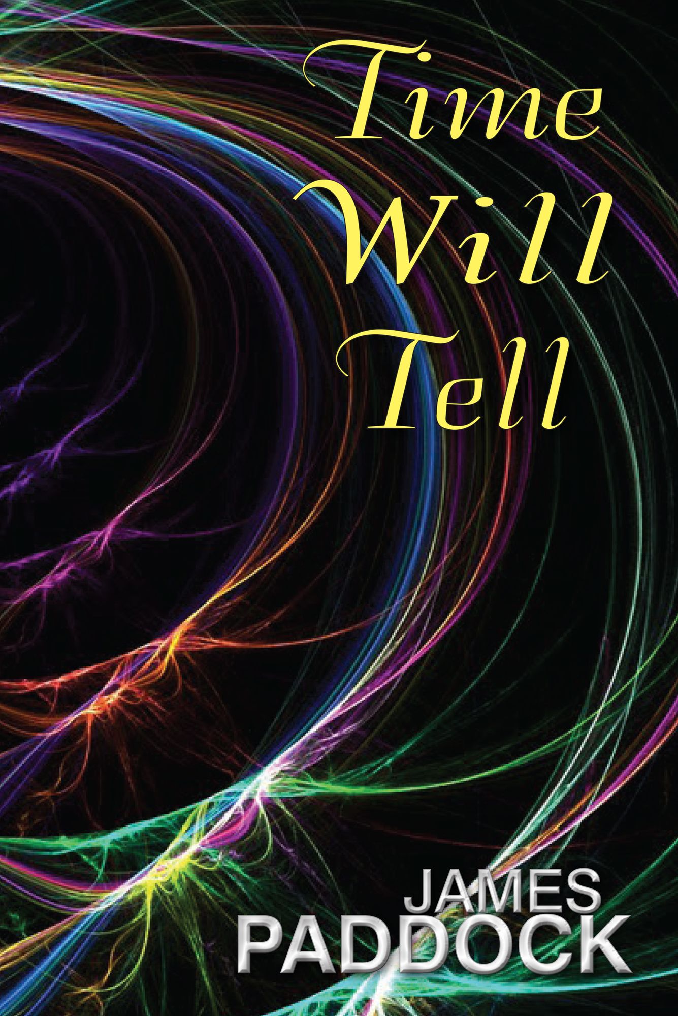 Time Will Tell