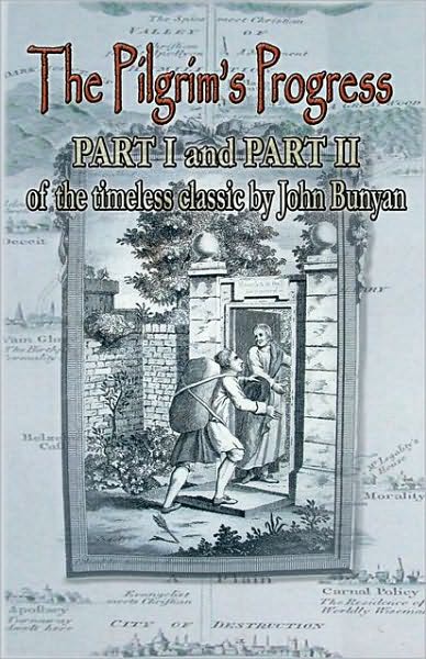 Pilgrim's Progress, Parts 1 and 2 with detailed Table of Contents