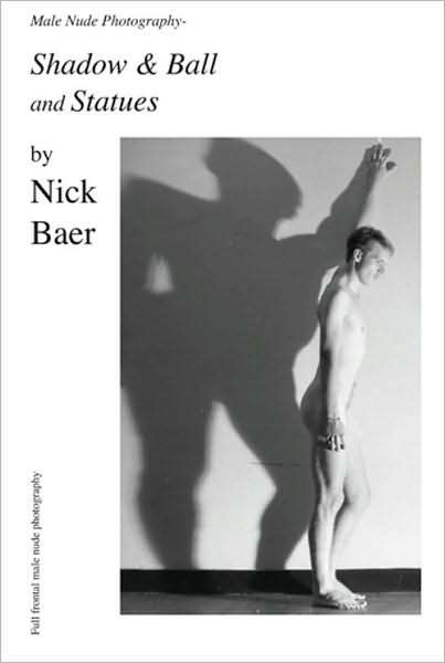 Male Nude Photography- Ball & Shadow and Statues