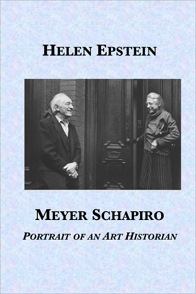 Meyer Schapiro: Portrait of an Art Historian