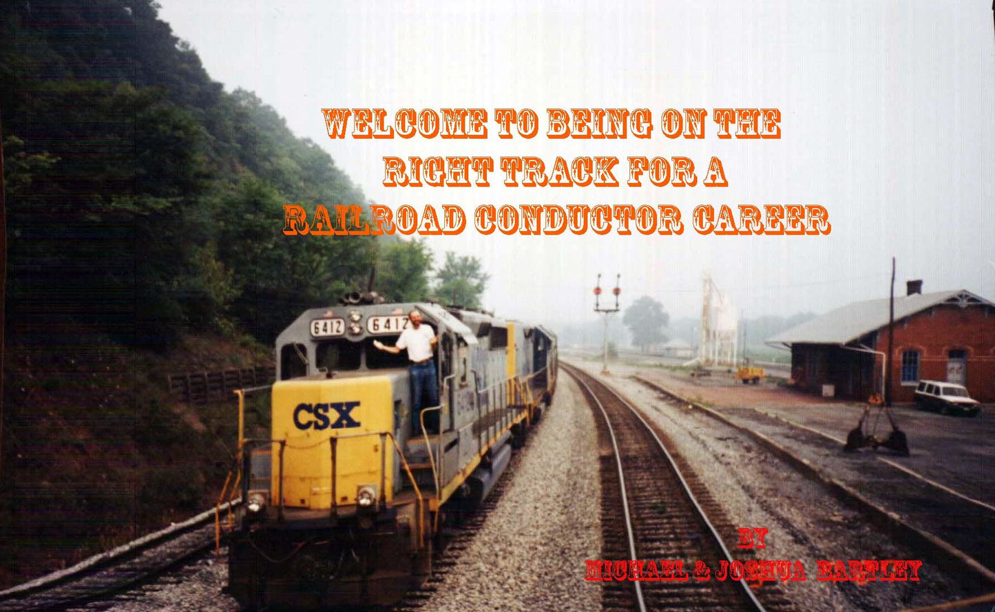 Welcome To Being On The Right Track For A Railroad Conductor Career