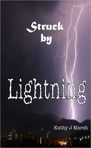 Struck by Lightning