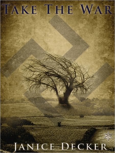 TAKE THE WAR