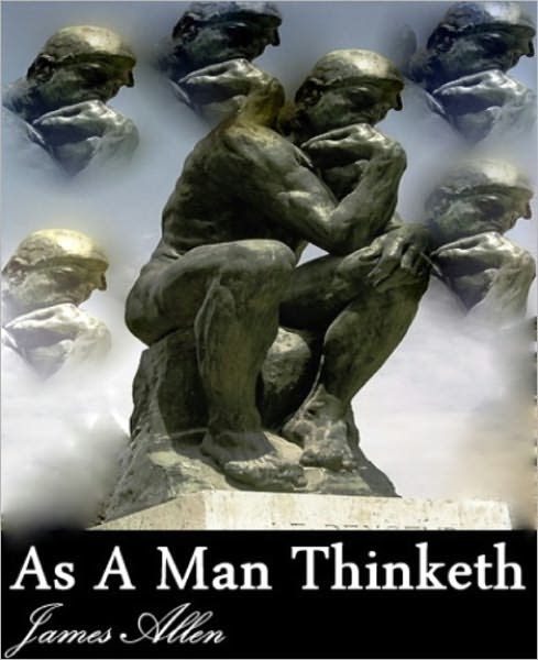 As a Man Thinketh