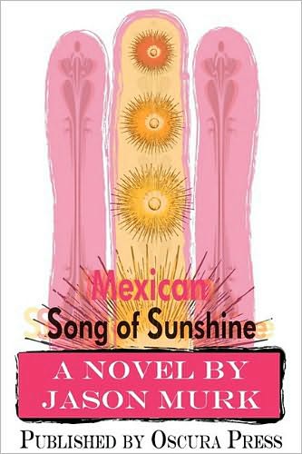 Mexican Song of Sunshine