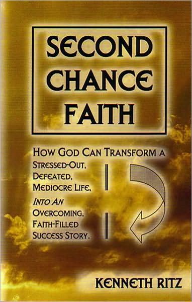 Second Chance Faith
