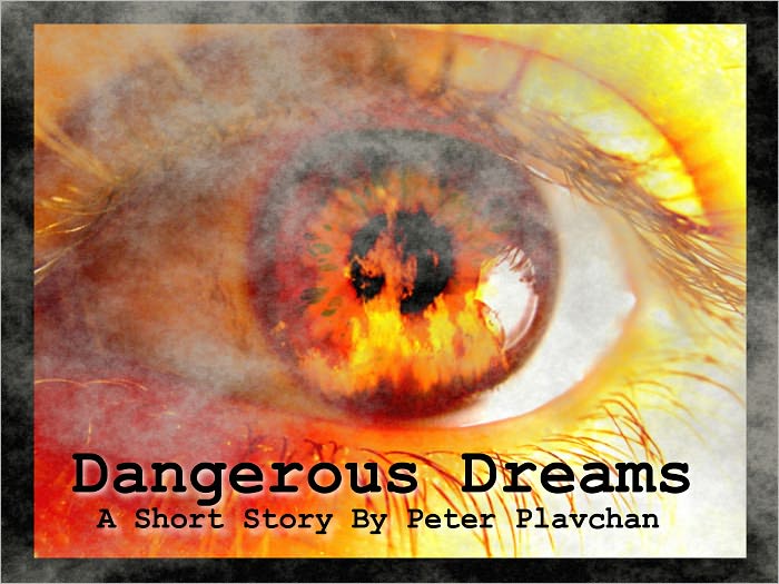 Dangerous Dreams - A Short Story