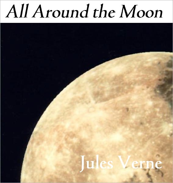 All Around the Moon
