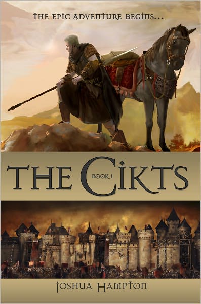 The Cikts: Book I