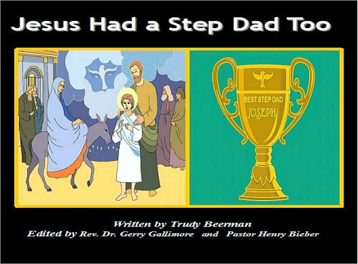 Jesus Had a Step Dad Too