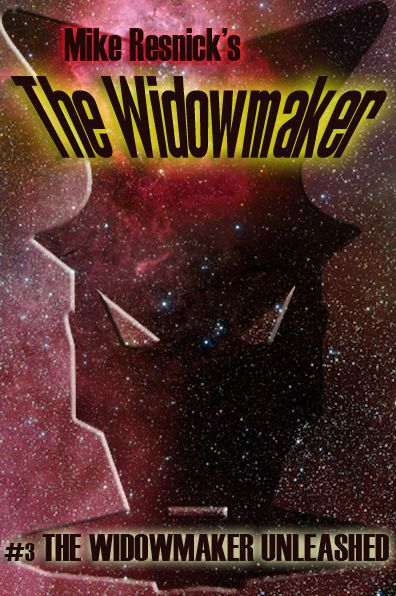 The Widowmaker Unleashed (Widowmaker Series #3)