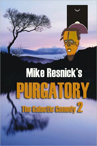 Purgatory: A Chronicle of a Distant World