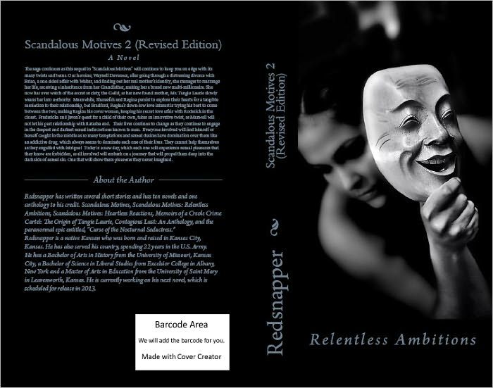 Scandalous Motives Relentless Ambitions