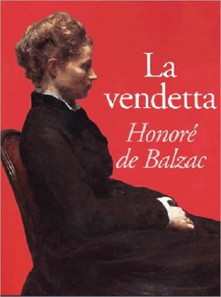 La Vendetta (French, Francais)