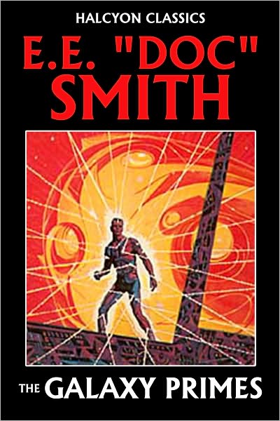 The Galaxy Primes by Doc Smith
