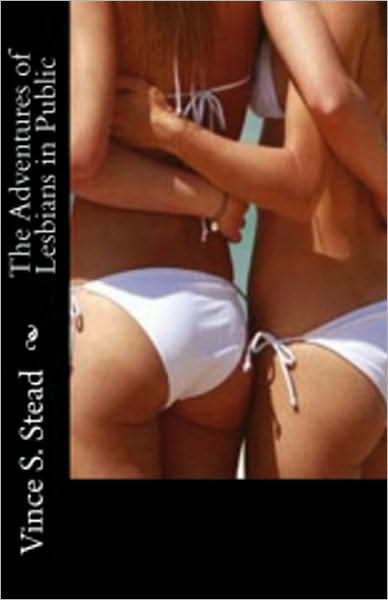 The Adventures of Lesbians in Public