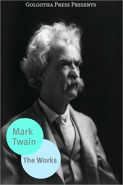 The Complete Works of Mark Twain