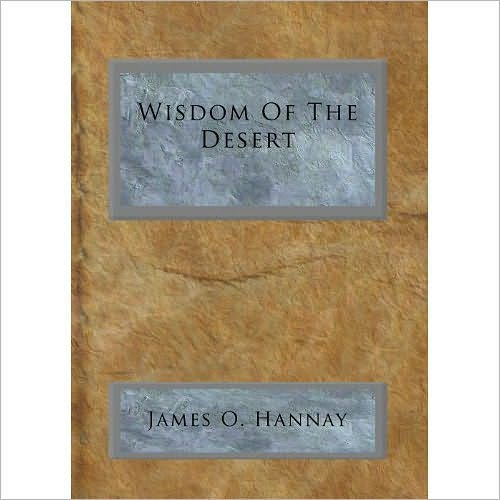 The Wisdom of The Desert