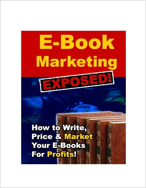 E-Book Marketing Exposed