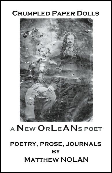 Crumpled Paper Dolls: A New Orleans Poet