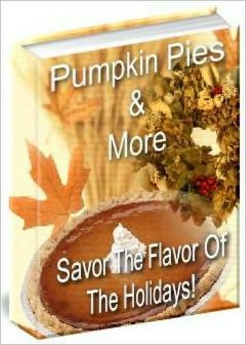 Pumpkin Pies And More