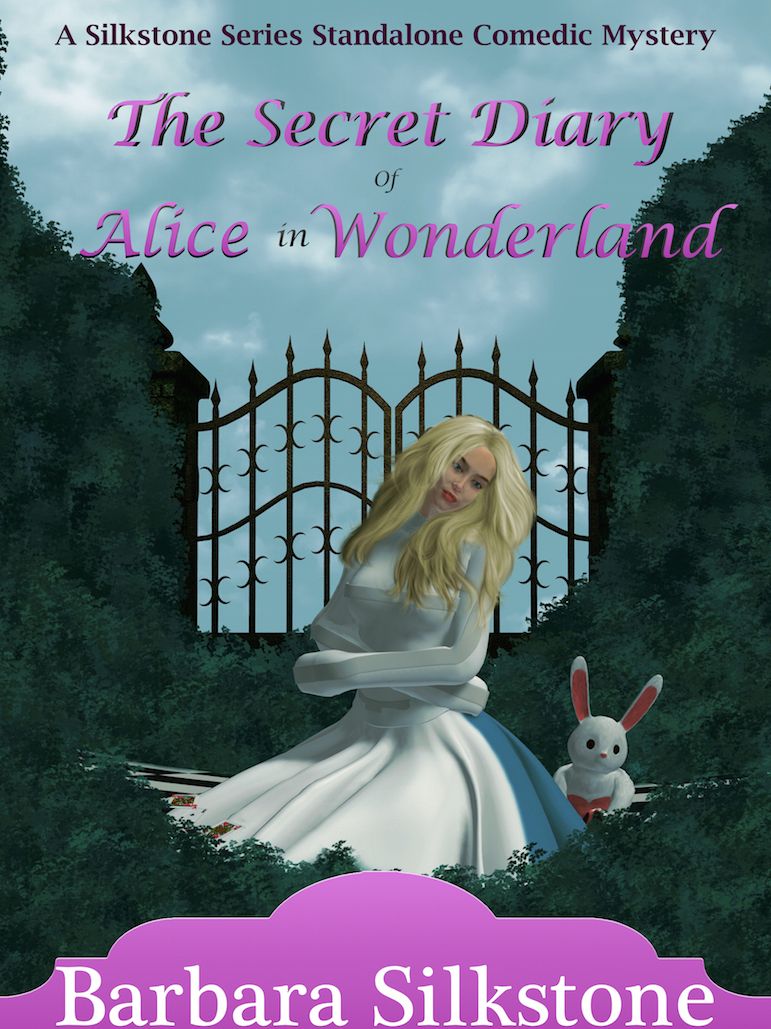 The Secret Diary of Alice in Wonderland, Age 42 and Three-Quarters