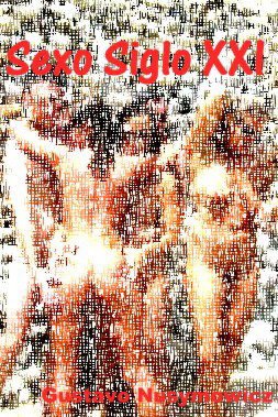 SEXO SIGLO XXI - El Fin de la Exclusividad