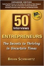 50 Interviews: Entrepreneurs - The Secrets to Thriving in Uncertain Times