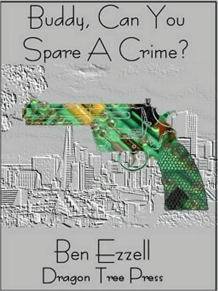 Buddy, Can You Spare A Crime?