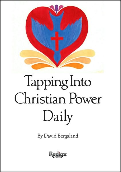 Tapping into Christian Power Daily