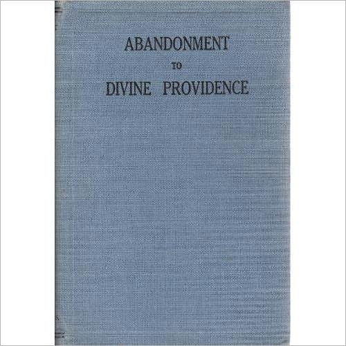 Abandonment to Divine Providence