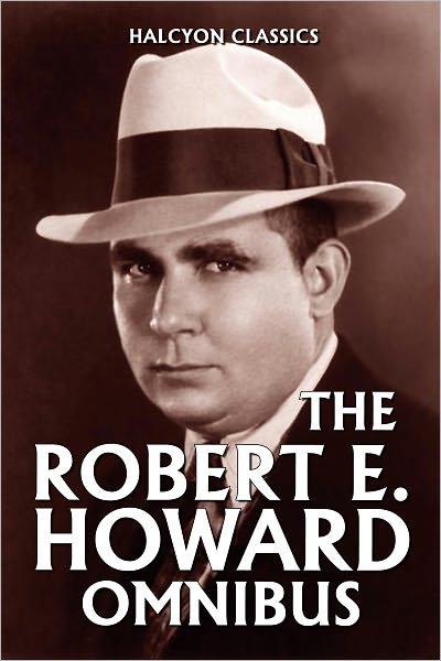 The Solomon Kane Collection by Robert E. Howard