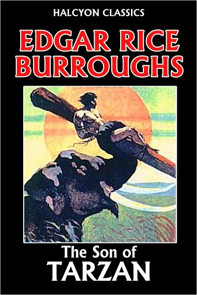 The Son of Tarzan by Edgar Rice Burroughs [Tarzan #4]