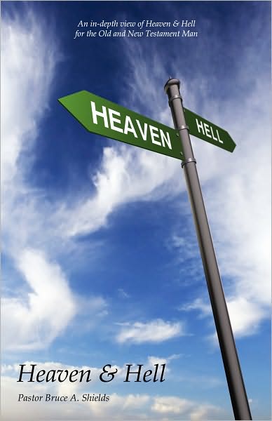 Heaven & Hell - Destinations in the Old Testament
